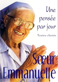 Soeur Emmanuelle, une pensée par jour