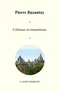 Celtisme et romantisme