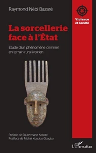La sorcellerie face à l'Etat