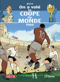 On a volé la coupe du monde, 1966