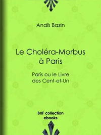 Le Choléra-Morbus à Paris