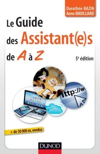 Le guide des assistantes de A à Z - 5e édition
