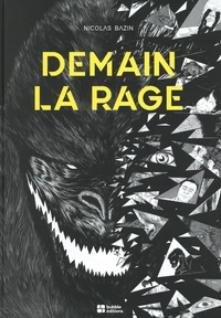 Demain la rage