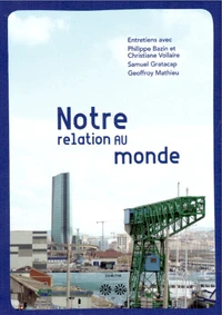 Notre relation au monde