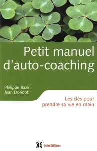 Petit manuel d'auto-coaching