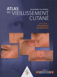 Atlas du vieillissement cutané