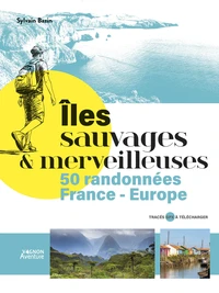 Iles sauvages & merveilleuses
