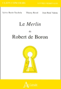 Le Merlin De Robert De Boron