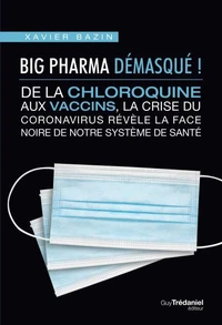 Big Pharma démasqué !