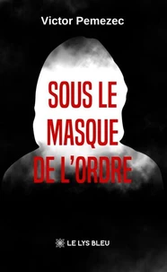 Sous l'emprise de la haine