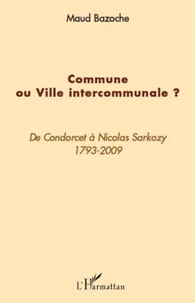 Commune ou Ville intercommunale ?