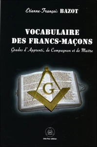 Vocabulaire des francs-maçons