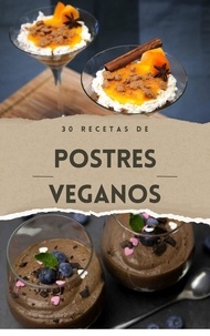  BDM - Cocina vegana - 30 Recetas de postres venganos - Recetas Veganas - Cocina vegana, #1.