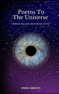  BDM - Poems To The Universe: Embracing The Universal Flow.