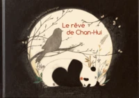 Le rêve de Chan-Hui