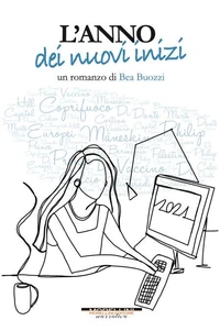 L'anno dei nuovi inizi