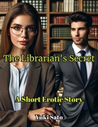  Bea Welliver et  Yuki Sato - The Librarian's Secret.