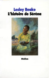 L'histoire de Séréna