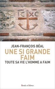 Une si grande faim
