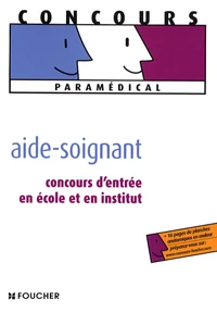 Le pack réussite pour devenir aide-soignant
