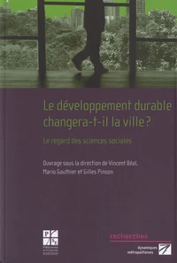 Le développement durable changera-t-il la ville ?