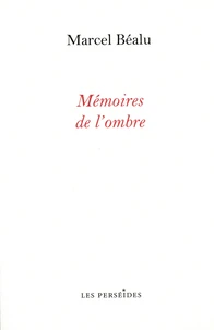 Mémoires de l'ombre