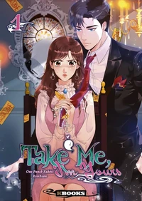 Take Me, I'm Yours Tome 1