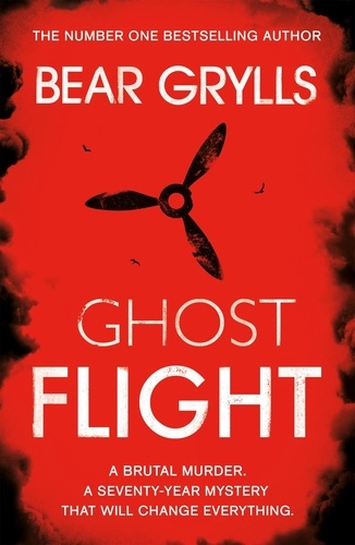 Bear Grylls: Ghost Flight