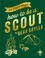 Do Your Best. How to be a Scout