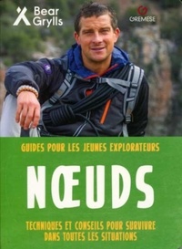 Bear Grylls - Noeuds.