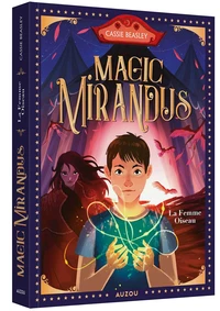 Magic mirandus - la femme oiseau