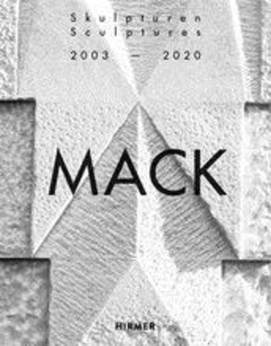 Beat Wyss - Mack Sculptures 2003-2020.