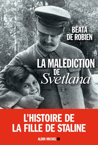 Beata de Robien - La malédiction de Svetlana.