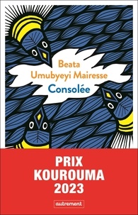 Téléchargement de livres Google Consolée par Beata Umubyeyi Mairesse (French Edition)