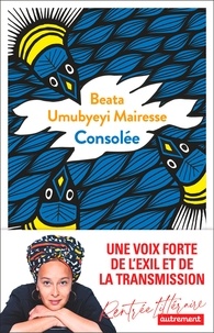 Beata Umubyeyi Mairesse - Consolée.
