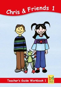Learning English with Chris &amp; Friends Teacher's Guide for Workbook 1