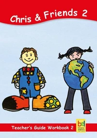 Learning English with Chris &amp; Friends Teacher's Guide for Workbook 2