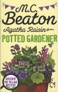 Agatha Raisin and the Potted Gardener