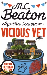 Agatha Raisin and the Vicious Vet
