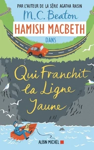 Qui franchit la ligne jaune