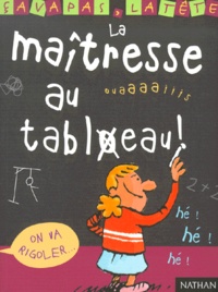 Béatresse Rouer et Manu Boisteau - La Maitresse Au Tableau !.