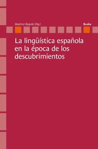 La lingüística española en la época de los descubrimientos