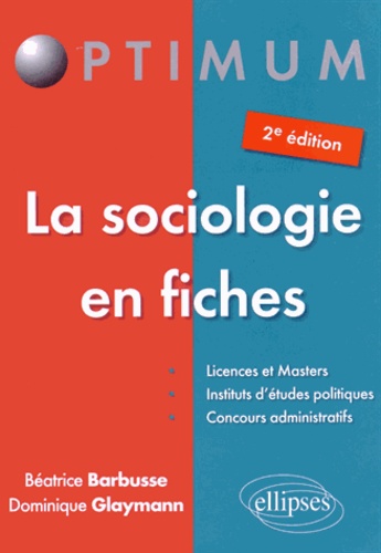 La sociologie en fiches 2e édition