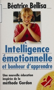 Béatrice Bellisa - Intelligence émotionnelle et bonheur d'apprendre.