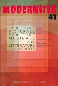 Ecriture picturale, écriture musicale de la littérature et des arts