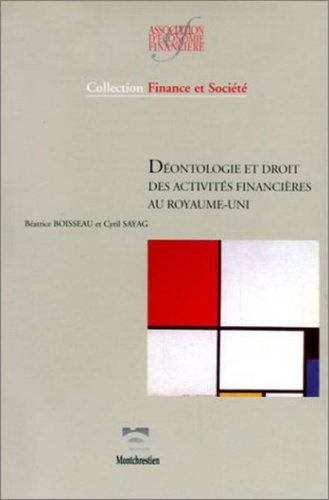 Béatrice Boisseau - Droit et déontologie des activités financières du Royaume-Uni.