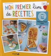 Béatrice Boissieux - Mon premier livre de recettes 5/8 ans.