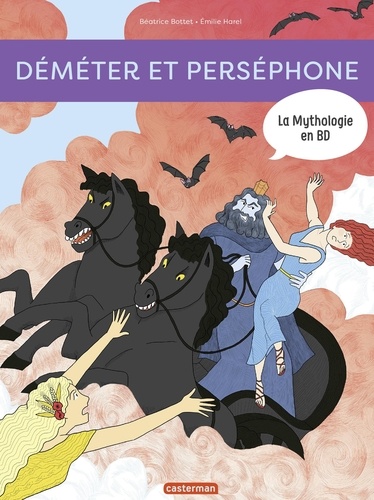 La mythologie en BD  Déméter et Perséphone