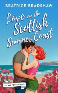 Love on the Scottish Summer Coast