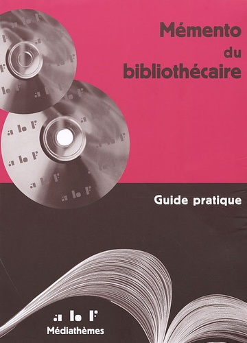 Béatrice Coignet et Jean-François Jacques - Mémento du bibliothécaire - Guide pratique.